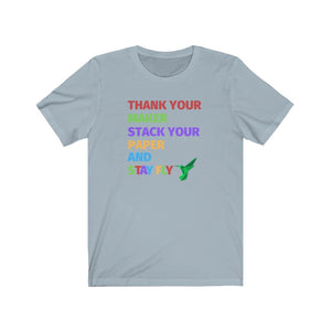 Thank Your Maker Tee