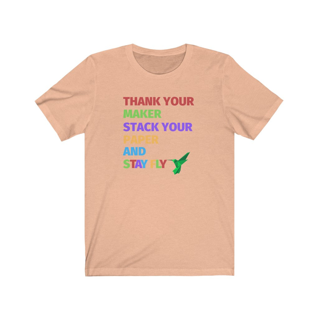 Thank Your Maker Tee